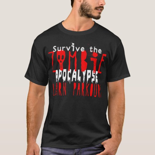 Zombie-Apokalypse - lernen Sie Parkour T-Shirt (Vorderseite)