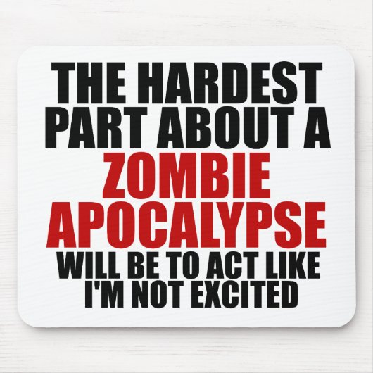 Zombie-Apokalypse Mousepad (Vorne)