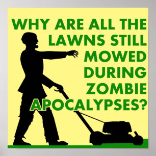 Zombie-Apokalypse-Rasenmähen Lustiges Poster Schil
