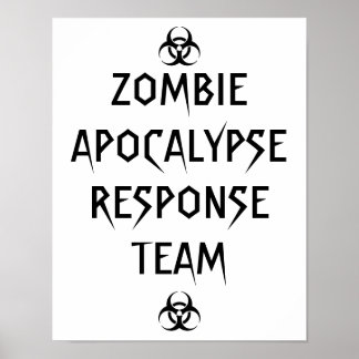 Zombie Apokalypse Response Team Poster
