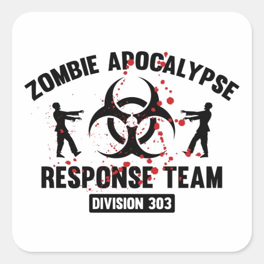 Zombie Apokalypse Response Team Quadratischer Aufkleber (Vorderseite)
