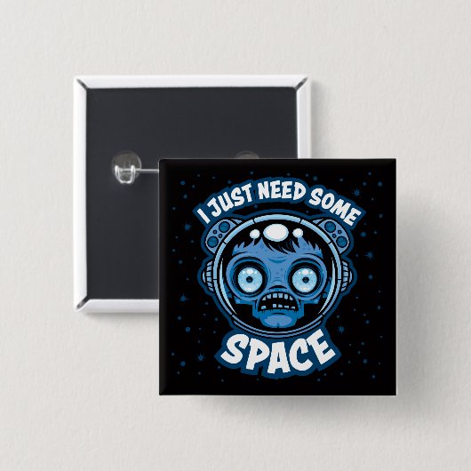 Zombie Astronaut braucht etwas Platz Button (Vorne & Hinten)