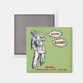Zombie - Bacon Magnet (Vorderseite/Rückseite)
