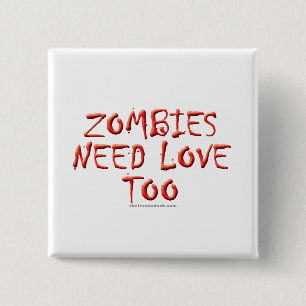 Zombie-Bedarfs-Liebe auch Button