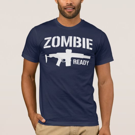 Zombie-bereites Shirt! T-Shirt (Vorderseite)