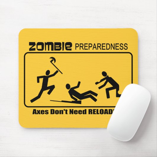 Zombie-Bereitschafts-Axt-Umladen-Entwurf Mousepad (Mit Mouse)