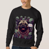 "Zombie Bite Pug Halloween Sweatshirt – I'm fine. (Vorderseite)