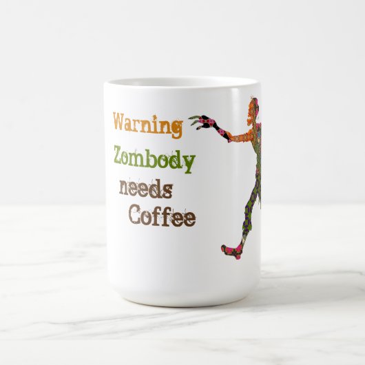 Zombie braucht Kaffee Verwandlungstasse (Zentrum)