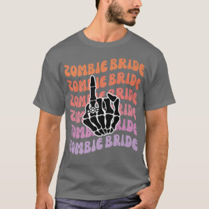 Zombie Braut Bis Dass Der Tod Uns Scheidet Jungges T-Shirt
