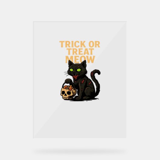 Zombie Cat - Trick oder Treat Meow Halloween Desig Acrylschild (Vorderseite)