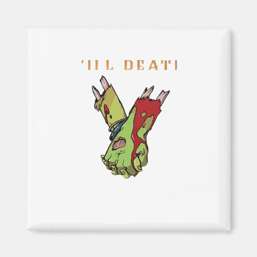 Zombie Couple Till Death Do us Part Classic Magnet (Vorne)