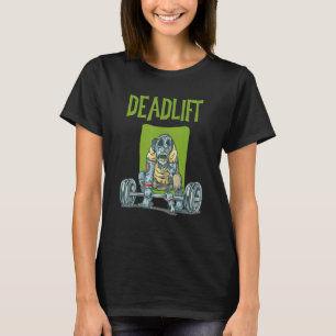 Zombie Deadlift Weichtrainage Training Workout T T-Shirt