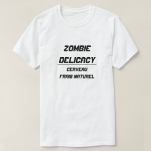 Zombie Delikatesse Natürliches frisches Gehirn T-Shirt