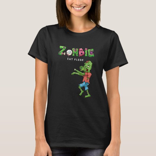 Zombie Eat Flesh T-Shirt (Vorderseite)