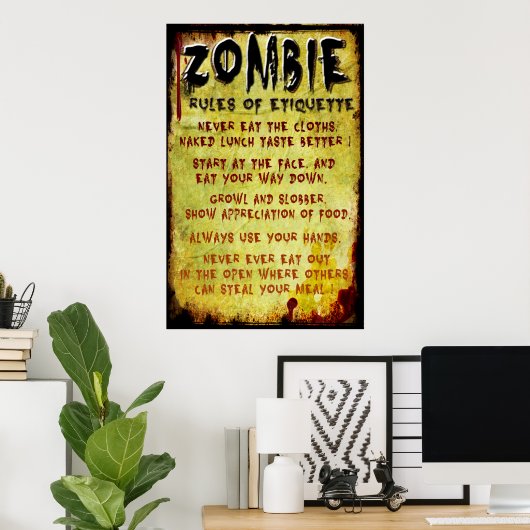 Zombie Etiquette Poster (Heimbüro)