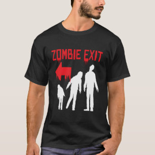 Zombie Exit I Apokalypse Monster Untot Halloween T-Shirt