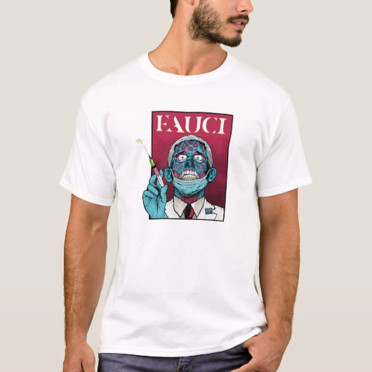 Zombie Fauci Science Anti Mask Arrest Fauci Dr. Fa T-Shirt (Vorderseite)