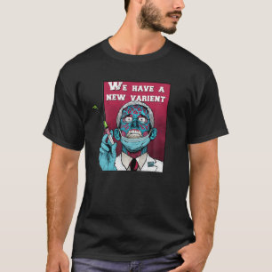 Zombie Fauci Science Anti Mask Arrest Fauci Dr. Fa T-Shirt