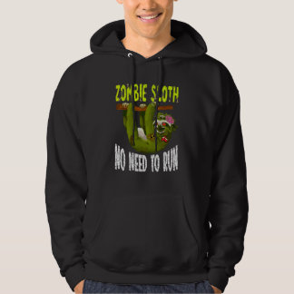 Zombie Faultier muss nicht rennen  Gruseliges Hall Hoodie