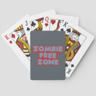 Zombie Free Zone benutzerdefinierte Spielkarten