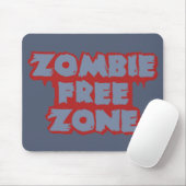 Zombie Free Zone Custom Mousepad (Mit Mouse)