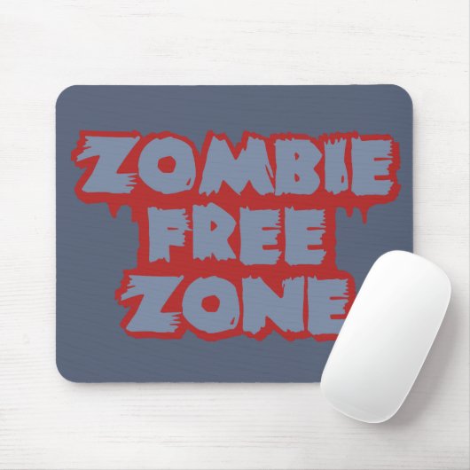 Zombie Free Zone Custom Mousepad (Mit Mouse)