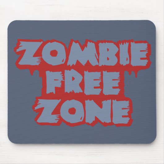 Zombie Free Zone Custom Mousepad (Vorne)