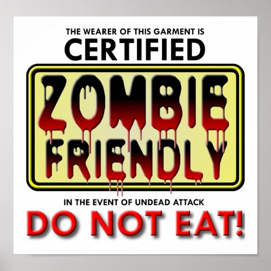Zombie Friendly Funny Poster (Vorne)