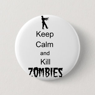 Zombie-Geschenk behalten Ruhe und töten Zombies Button