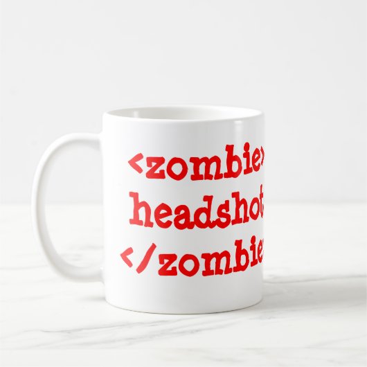 <zombie>Headshot</zombie> Kaffee-Tasse Kaffeetasse (Links)