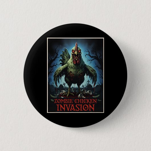 Zombie-Hühner-Invasion Untote Farm Horror Button (Vorderseite)