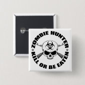 Zombie Hunter 2 Button (Vorne & Hinten)