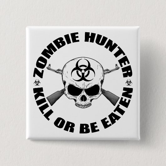 Zombie Hunter 2 Button (Vorderseite)