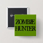 Zombie Hunter Button (Vorne & Hinten)