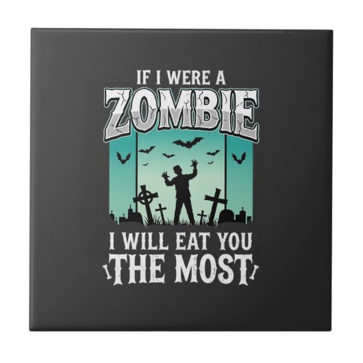 Zombie ich werde dich essen Halloween-Design_1 Fliese (Vorderseite)