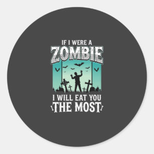 Zombie ich werde dich essen Halloween-Design_1 Runder Aufkleber