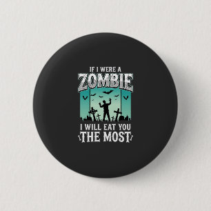 Zombie ich werde dich Halloween-Design_1 essen Button