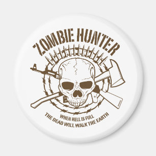 Zombie-Jäger-Magnet Magnet