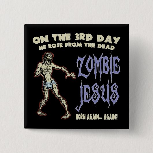 Zombie Jesus Button (Vorderseite)