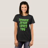 Zombie Jesus liebt dich T-Shirt (Vorne ganz)