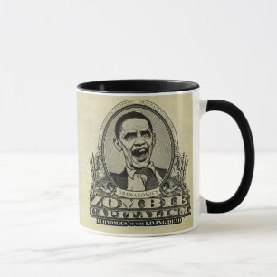 Zombie-Kapitalismus Obamanomics Tasse