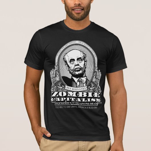 Zombie-Kapitalismus-Shirt T-Shirt (Vorderseite)