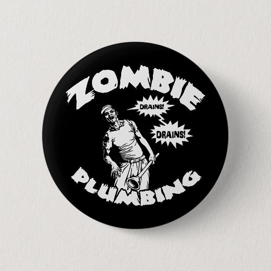 Zombie-Klempnerarbeit Button (Vorderseite)