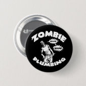 Zombie-Klempnerarbeit Button (Vorne & Hinten)