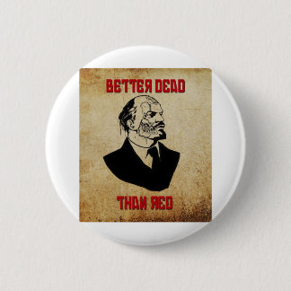 Zombie Lenin; Bessere Tote als Rot Button