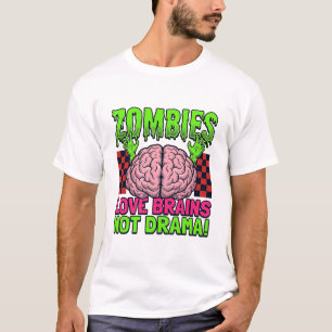 Zombie Liebe Gehirne Nicht Drama Vintage Horror De T-Shirt