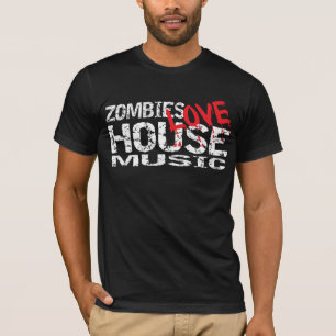 Zombie-Liebe-Haus-Musik-T-Shirt Dunkelheit T-Shirt