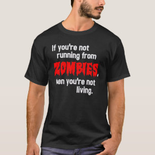 Zombie lustig T-Shirt