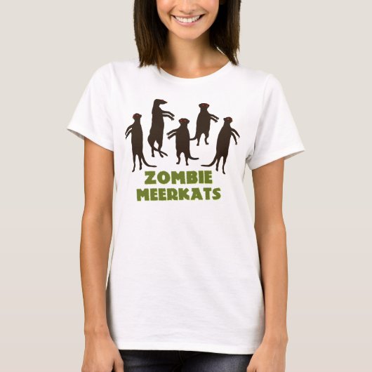 Zombie Meerkats! T-Shirt (Vorderseite)