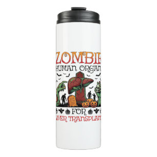 Zombie Menschliche Organe Lebertransplantation Hal Thermosbecher